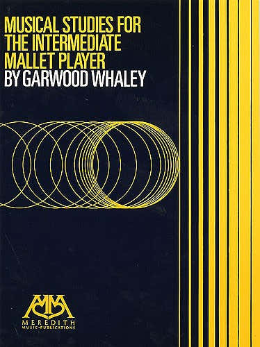 Garwood Whaley - Musikalische Studien für den Malletspieler der Mittelstufe - Vibrafon