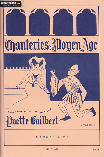 Heugel Guilbert - Chanteries Du MOYEN-age Vol.1 - Chant/piano
