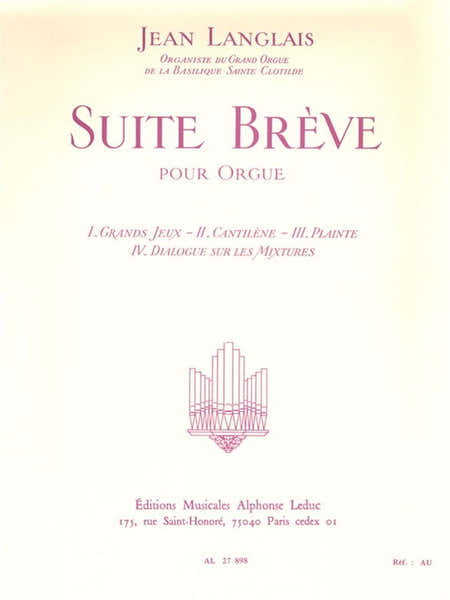Suite Breve pour Orgue