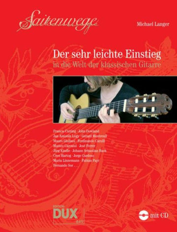 Langer M. - Der Sehr Leichte Einstieg In Die Welt Der Klassischen Gitarre