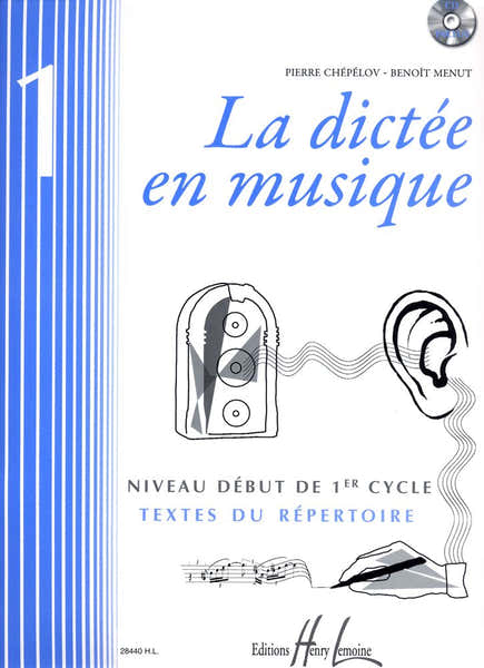 Chepelov P. / Menut B. - La Dictee En Musique Vol.1 + CD - Debut Du 1er Cycle