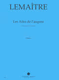 Lemaitre - Les Ailes De L'augure - Soprano et 13 Instruments