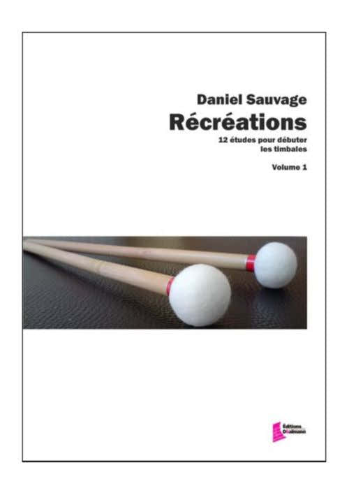 SAUVAGE D. - Rekreationen Bd. 1 - Pauken