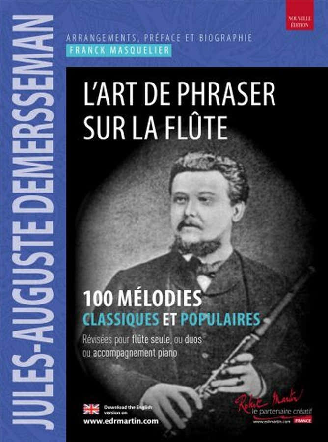 DEMERSSEMAN JULES-AUGUSTE - L'ART DE PHRASER SUR LA FLUTE