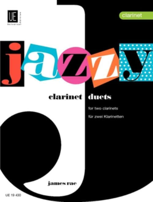 RAE JAMES - JAZZY DUETS - 2 CLARINETTES