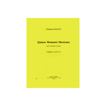 Manen - 15 Moments Musicaux Vol. 2 - Trombone et Piano