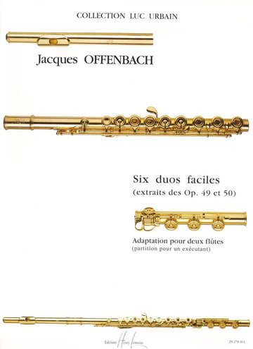 Offenbach J. - Duos Faciles (6) Extrait Des Duos Op.49 et 50 - 2 Flutes