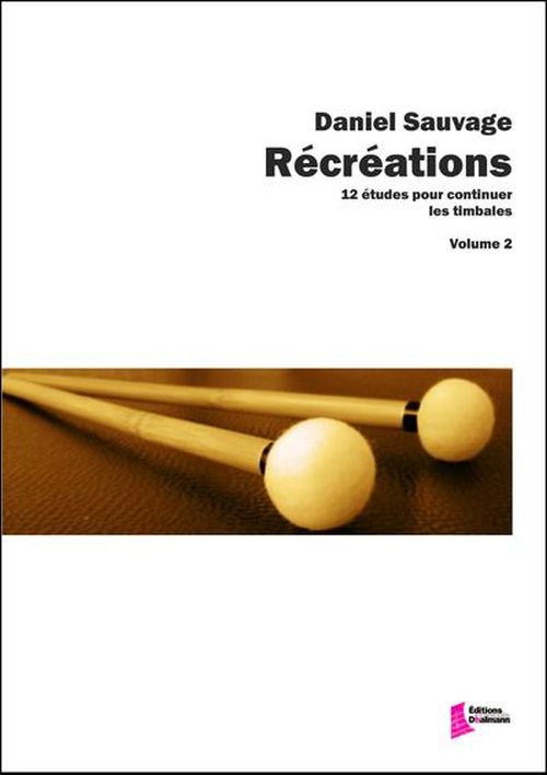 Sauvage D. - Récréations Vol. 2 - Timbales