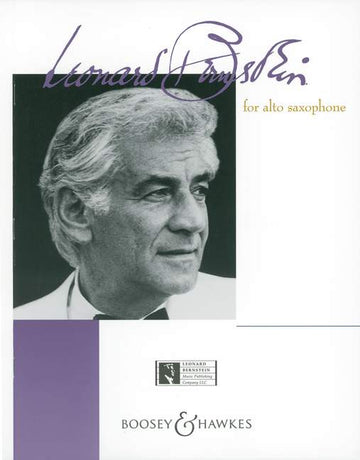 Bernstein Leonard - Bernstein For Alto Saxophone - Alto Saxophone And Piano
