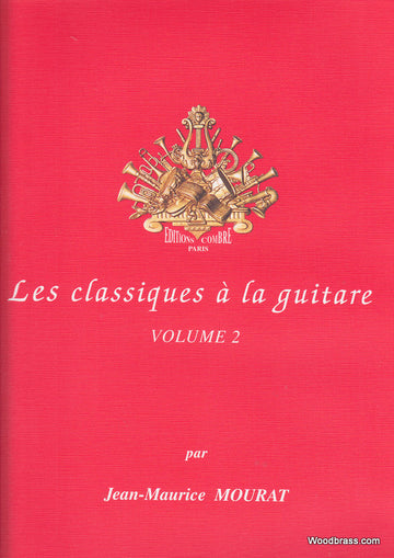 Mourat JEAN-maurice - Les Classiques A La Guitare Vol 2