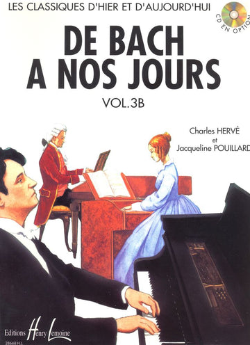 HERVE C. / POUILLARD J. - DE BACH A NOS JOURS VOL.3B - PIANO