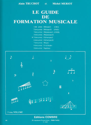 Truchot/meriot - Guide De Formation Musicale Vol.5
