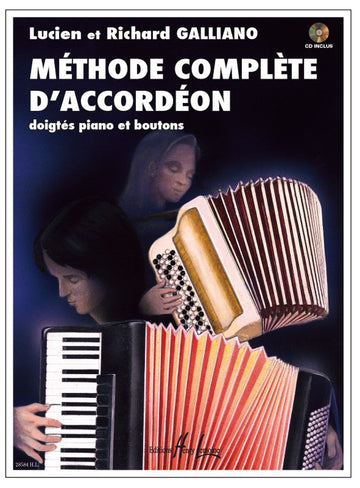 GALLIANO RICHARD & LUCIEN - METHODE COMPLETE D'ACCORDEON + CD
