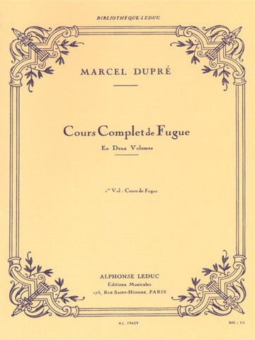 Dupre Marcel - Cours Complet De Fugue Vol.1
