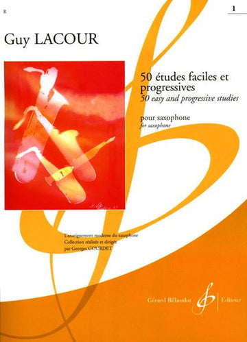 50 Études Faciles Pour Saxophone Vol.1 - Lacour