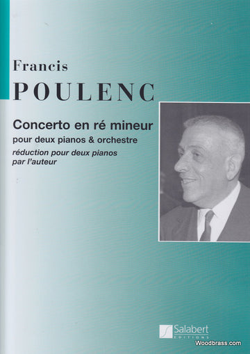 POULENC F. - CONCERTO EN RE MINEUR - 2 PIANOS ET ORCHESTRE