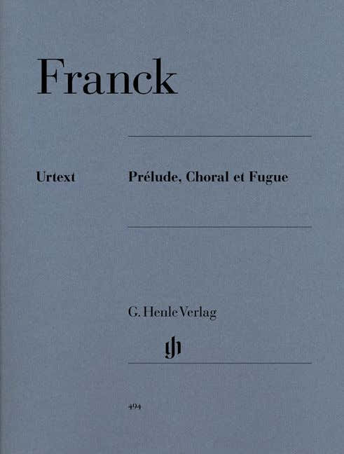 Franck C. - Präludium, Choral und Fuge