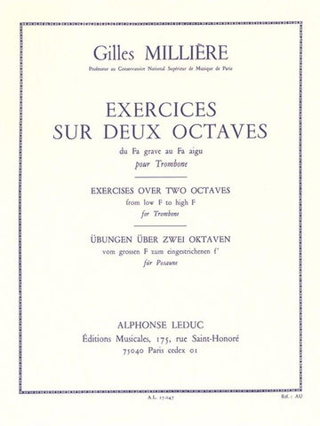 Milliere Gilles - Exercices Sur Deux Octaves Pour Trombone