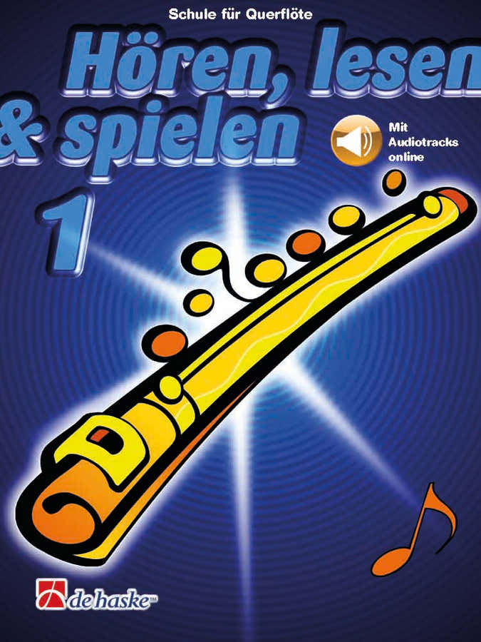Hören Lesen & Spielen 1 Querflöte