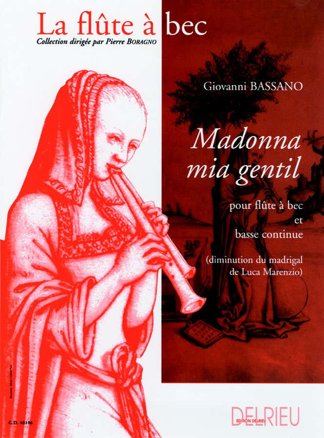 Bassano Giovanni - Madonna Mia Gentil - Blockflöte Bc