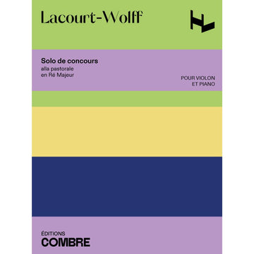 LACOURT-WOLFF - SOLO DE CONCOURS ALLA PASTORALE EN RE MAJEUR - VIOLON PIANO