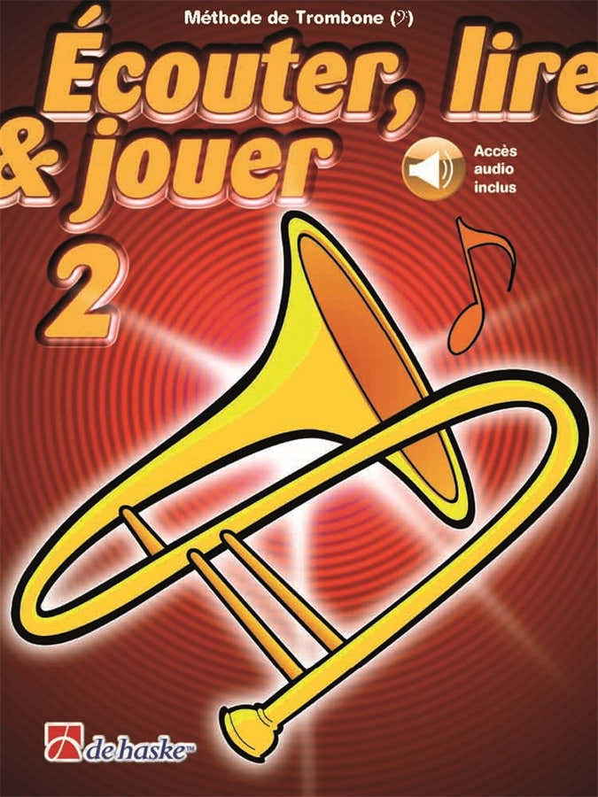 Écouter Lire Et Jouer Vol.2 Posaune Bassschlüssel