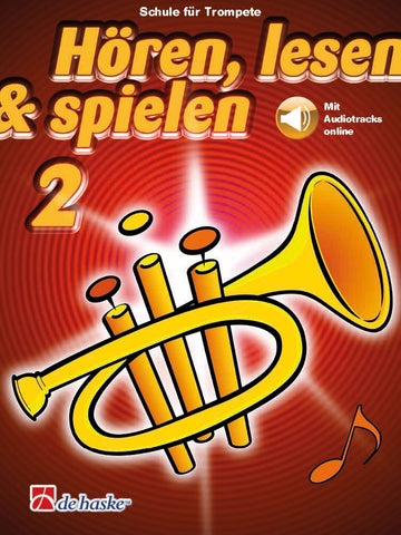 Hören lesen & spielen 2 Trompete