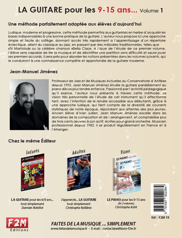 Jimenez JEAN-manuel - La Guitare Pour Les 9/15 Ans Vol.1