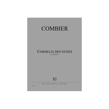Combier - Cordelia Des Nuées - Flûte Seule