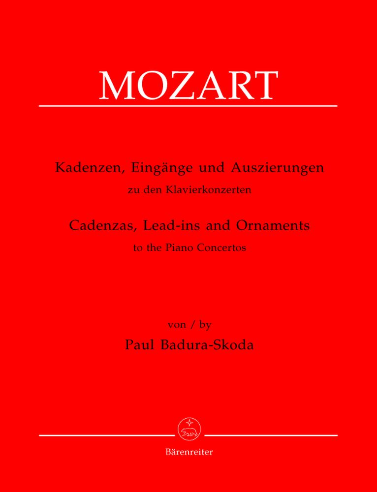 BADURA-SKODA PAUL - KADENZEN EINGANGE UND AUSZIERUNGEN ZU DEN KLAVIERKONZERTEN AUS W.A. MOZART