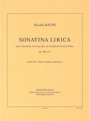 Bacri N. - Sonatina Lirica Op. 108 N° 1 Klarinette In A (Oder Alt Oder Altsaxophon) Und Klavier