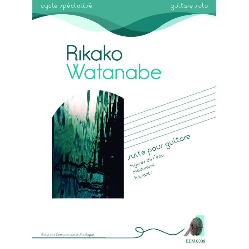 Der melodische Abdruck Watanabe Rikako - Suite für Gitarre