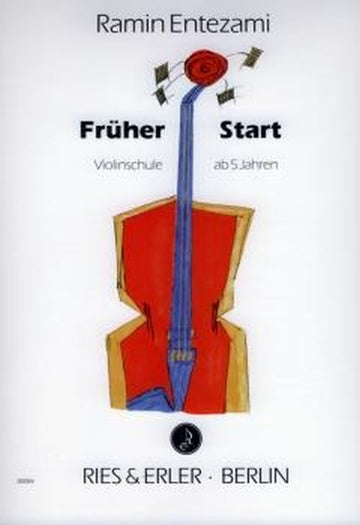 Entezami Ramin - Fruher Start (violinschule) - Violon