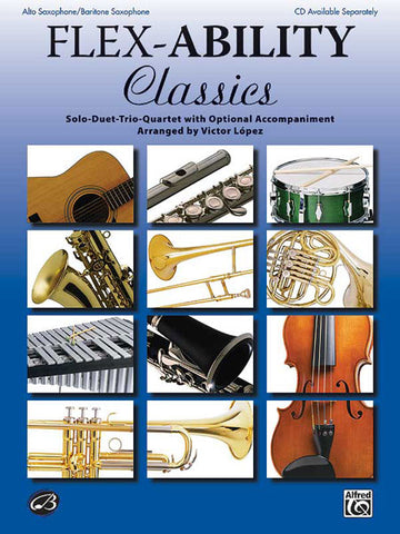 Lopez Victor - FLEX-ability : Classics - Saxophone And Piano