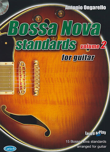 ONGARELLO ANTONIO - BOSSA NOVA STANDARDS FOR GUITAR VOL.2