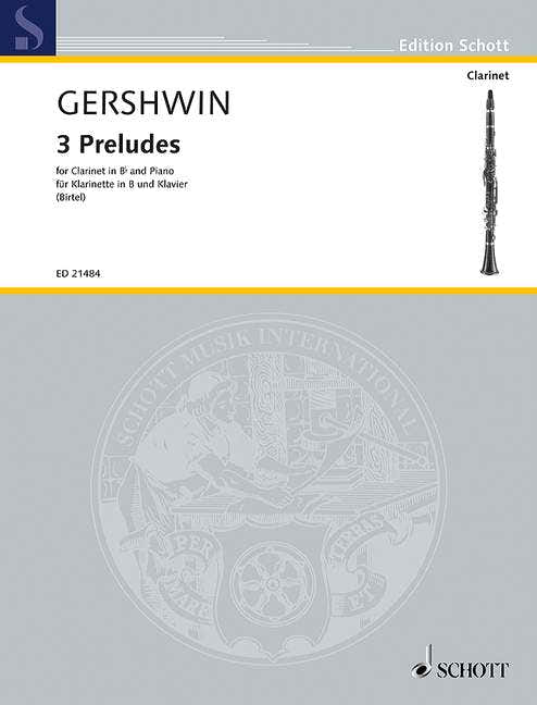Gershwin G. - 3 Preludes - Clarinette