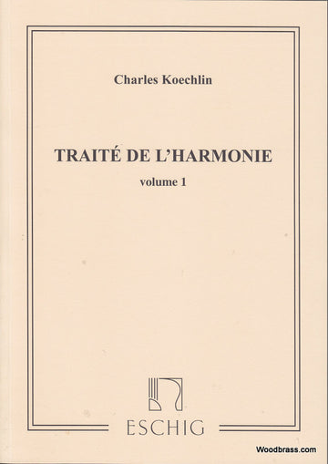 Koechlin - Traite De L'harmonie - Volume 1