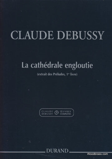 DEBUSSY C. - LA CATHEDRALE ENGLOUTIE - PIANO
