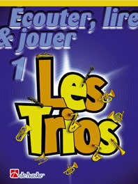 ECOUTER LIRE ET JOUER - LES TRIOS VOL.1 - COR