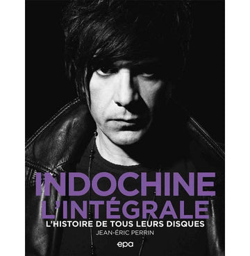 Indochine - Gesamtausgabe