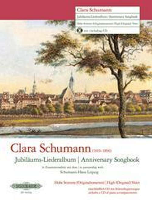 SCHUMANN CLARA - ANNIVERSARY SONGBOOK - VOIX HAUTE (TON ORIGINAL) & PIANO