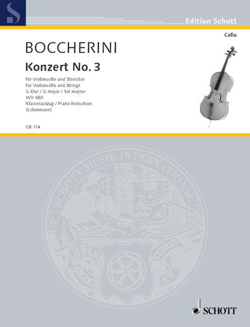 Boccherini Luigi - Konzert Nr. 3 in G-Dur WV 480 - Violoncello und Streichorchester