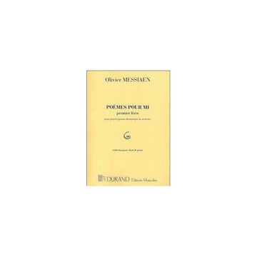 MESSIAEN - POEMES POUR MI VOL 1 - CHANT ET PIANO