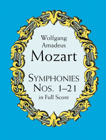 Mozart W.a. - Sinfonien N°1-21 - Vollständige Partitur