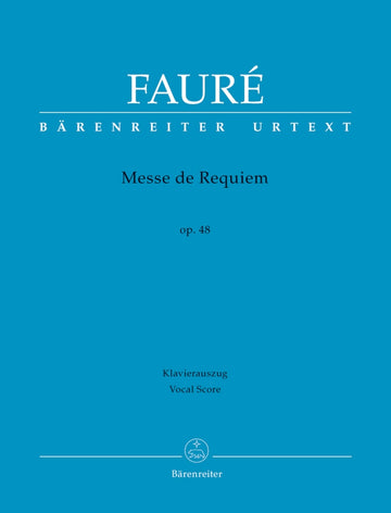 FAURE - MESSE DE REQUIEM - REDUCTION PIANO