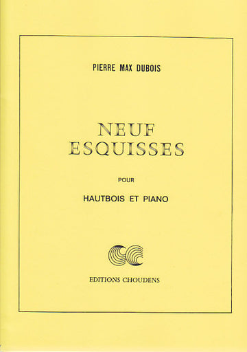 DUBOIS PIERRE MAX - NEUF ESQUISSES POUR HAUTBOIS ET PIANO