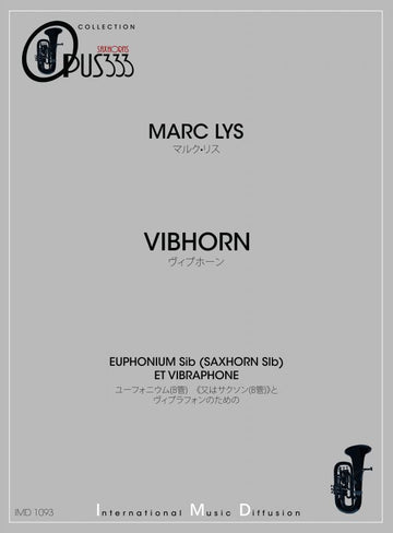 LYS MARC - VIBHORN - EUPHONIUM & VIBRAPHONE