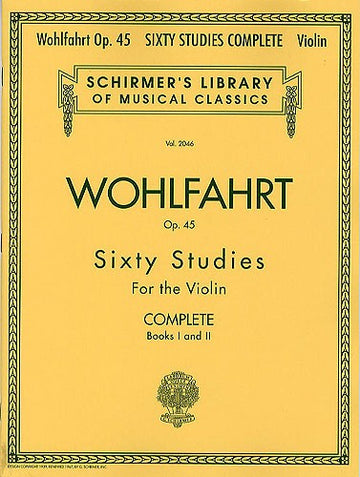 Franz Wohlfahrt 60 Studies Op.45 Complete Edition - Violin