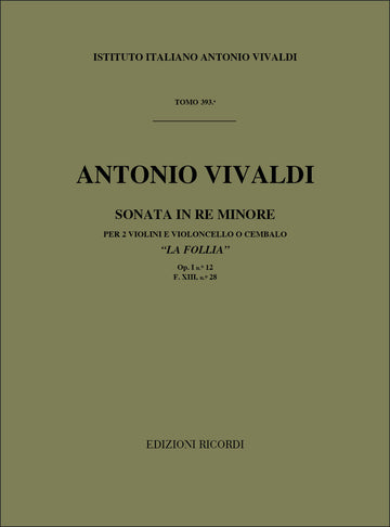 VIVALDI A. - SONATE  IN RE MIN. - LA FOLLIA OP.I N.12 - 2 VIOLONS
