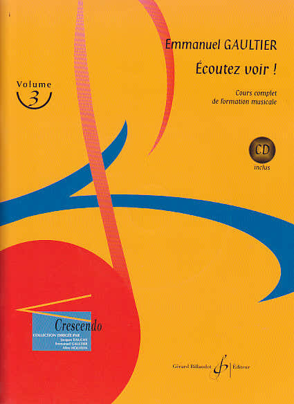 Gaultier Emmanuel - Ecoutez Voir! Bd.3 + Audio-Download